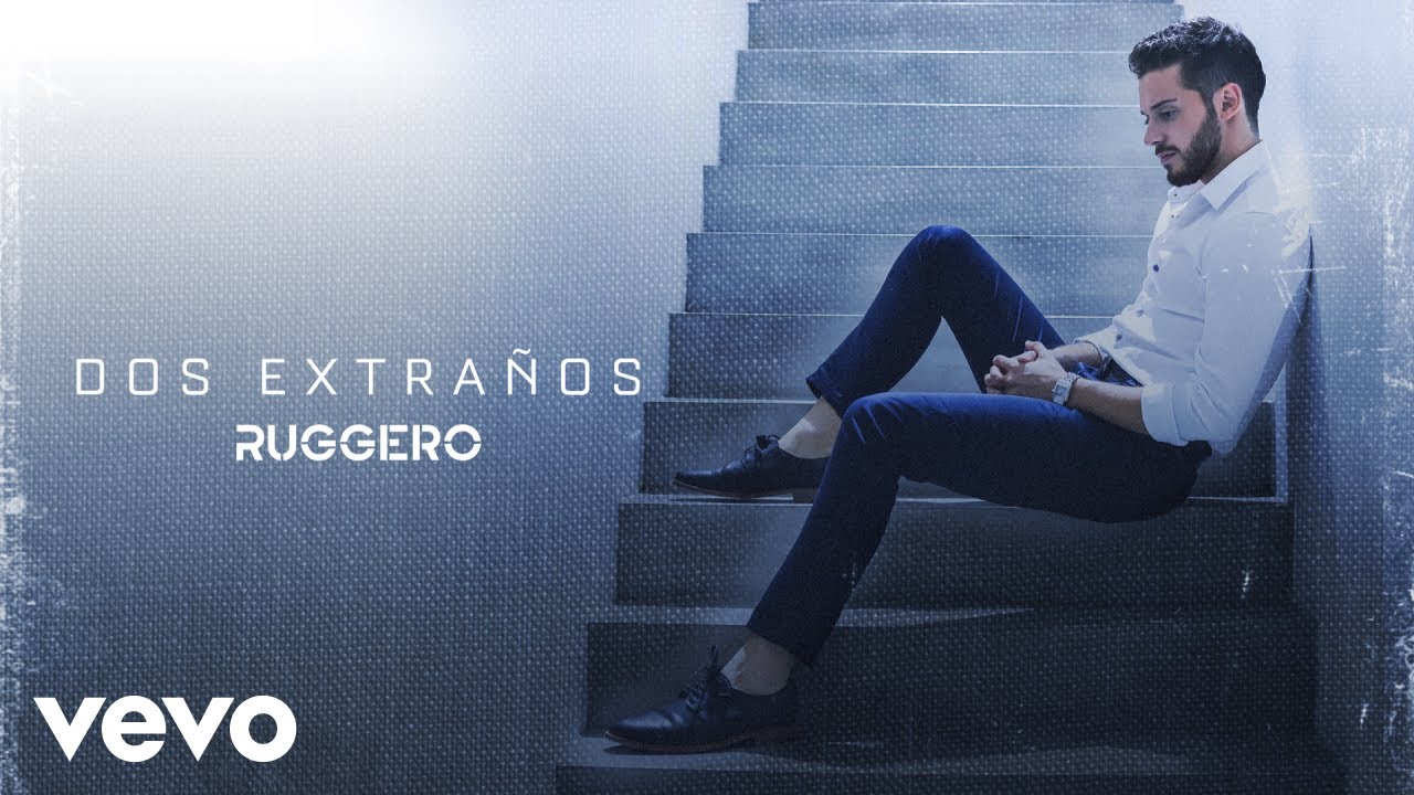 Ruggero — Dos Extraños