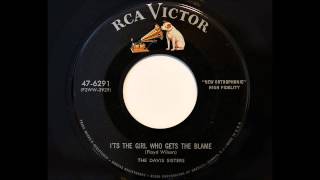 The Davis Sisters - It's The Girl Who Gets The Blame (RCA Victor 6291)