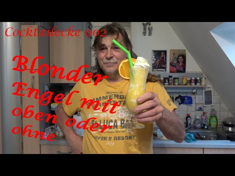 Cocktailecke 002 : Blonder Engel mit oben oder ohne