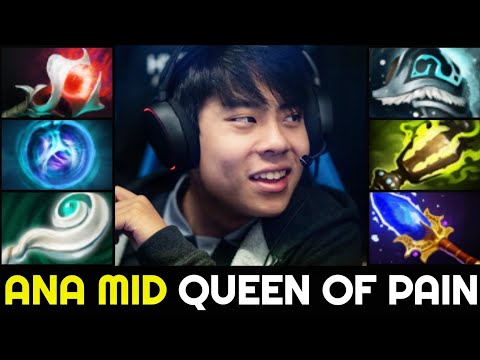 ANA Mid Queen of Pain - Situational Build to Counter Enemies 7.27 Dota 2