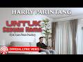 Harry Parintang Untuk Sebuah Nama Lagu Indonesia Bikin Baper Official Lyric Video HD