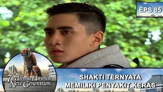 Download lagu Shakti Idap Kanker Hati! - 7 Manusia Harimau New Generation Eps 85 Part 1 mp3