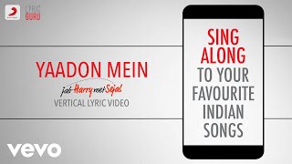 Yaadon Mein - Jab Harry Met Sejal|Official Bollywood Lyrics