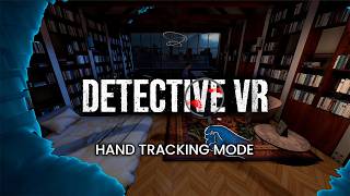 Detective VR – PSVR2 gameplay video – No controllers needed teaser