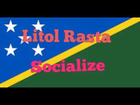 Litol Rasta_Socialize_Solomon Islands Reggae