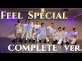 『Feel Special / TWICE』COMPLETE ver. Male Dance Cover by IZ*MAN feat.Toni