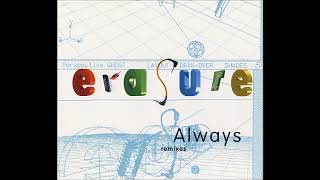 Erasure - Always (remixes)