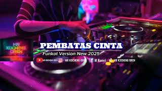 Download lagu FUNKOT PEMBATAS CINTA ARIEF NEW VERSION 2025 mp3