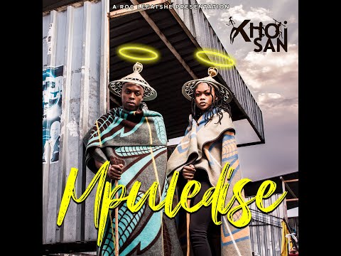 KHOISAN-Mpoledise (Official Lyric Video)