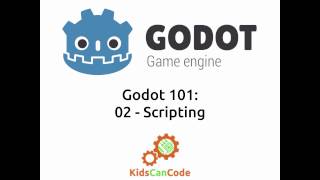 Godot 101 - Part 2: Scripting