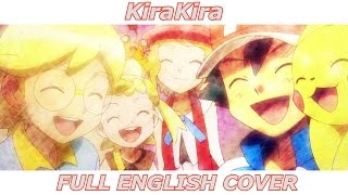 KiraKira - Pokémon XY (FULL ENGLISH COVER)