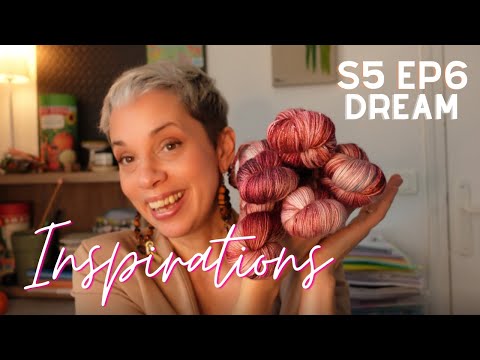 Inspirations (EN) S5 Ep6 - Dream