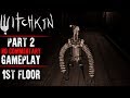 Witchkin Gameplay Part 2 1ST FLOOR No Commentary