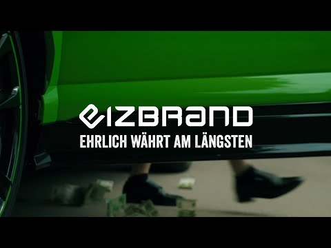 Eizbrand - Ehrlich währt am längsten [Offizielles Video]