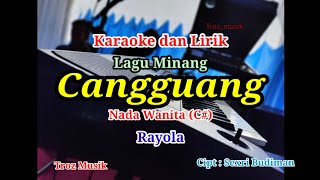 Download lagu Karaoke Cangguang Nada Wanita (C#) Rayola mp3