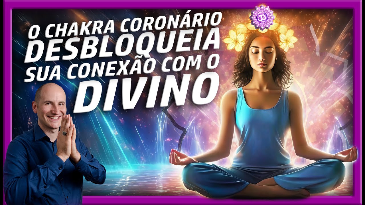 Sétimo Chakra - Explicação de como VOCÊ RECEBE Inspirações DIVINAS atrevés do 7 chakra Coronário