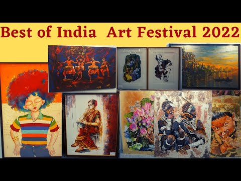 Best of India Art festival 2022 || India art fair 2022 || Art exhibition