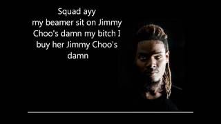 Fetty Wap- Jimmy Choo lyrics