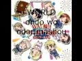 Hetalia: Wa Wa World Ondo lyrics 