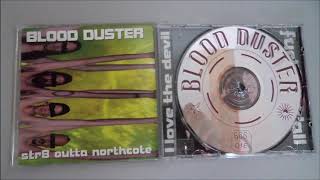 Blood Duster ‎– Str8 outta northcote