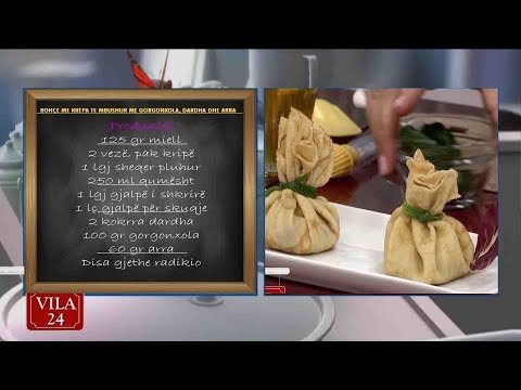 BOHCE ME KREPA TE MBUSHUR ME GORGONXOLA, DJATH DHE ARRA / NJOKI ME BIZELE DHE PARMIXHANO