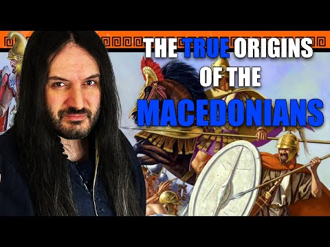 Were The Macedonians GREEK? - A Deep Dive Into Macedonian Ethnogenesis