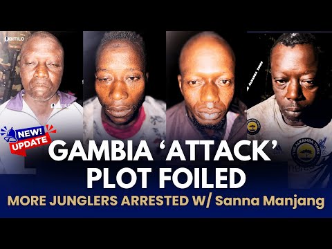 NEW: Sanna Manjang, Junglers Arrested in Cassamance While Plotting Attack on The Gambia