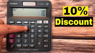 How To Calculate 10 Percent Discount on Calculator