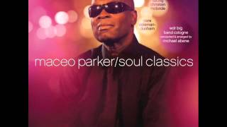 MACEO PARKER - I WISH live