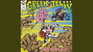 Green Jelly Theme Song