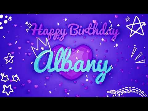 ALBANY Birthday Song – Happy Birthday Albany
