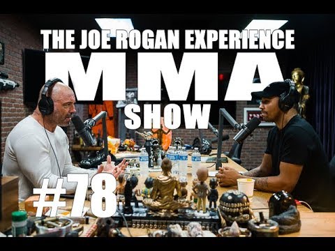 JRE MMA Show #78 with Andre Ward