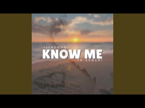 Know Me