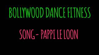 Pappi le loon ( veere di wedding ) | zumba dance fitness | yash &amp; shubham