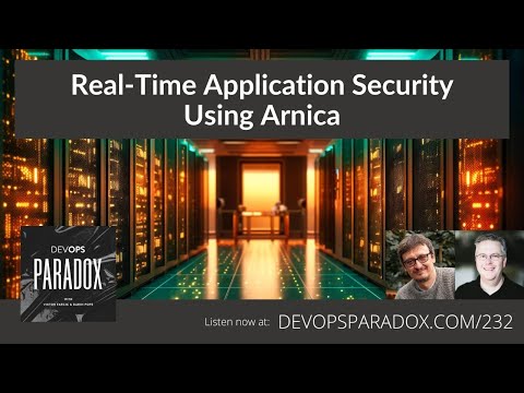 DOP 232: Real-Time Application Security Using Arnica