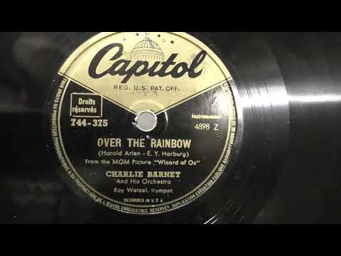 Orch. Charlie Barnet: Over the rainbow. (1949).