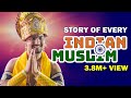 STORY OF EVERY INDIAN MUSLIM | Aashqeen