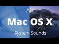 All Mac OS X System Sounds