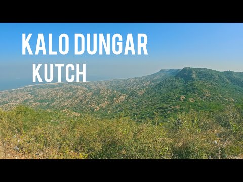 Kutch Tourist places | Kalo Dungar | India Bridge | Kutch tour guide |  Ep1