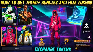 How to Get Trend+ Bundles and Tokens Free Fire |  Trend+ Book Tokens Free Fire | Trend+ Bundles