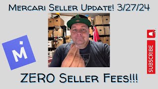 ZERO Seller Fees?? Mercari Seller Update TODAY!  DON