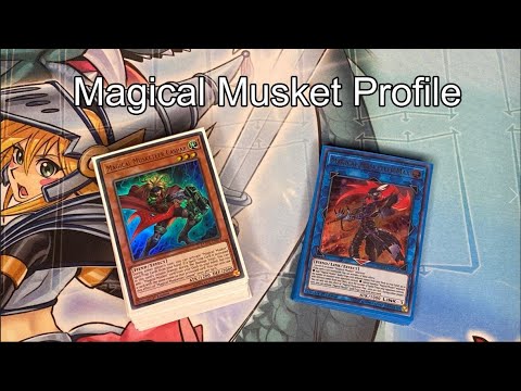 Yu-Gi-Oh! Magical Musket Profile!