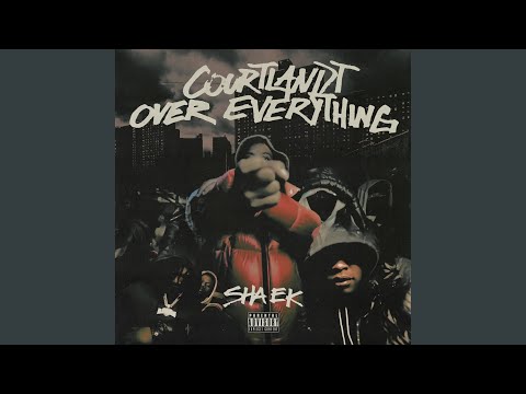 Courtlandt Over Everything, Pt. 3 (feat. B-Lovee & Bouba Savage)