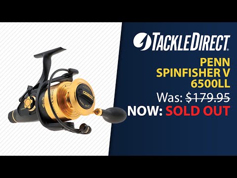 Penn Spinfisher V SSV6500LL Spinning Reel - TackleDirect