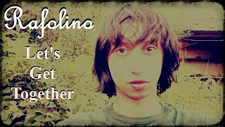 Rafolino - Let&#39;s Get Together (Instrumental)