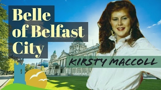 BELLE OF BELFAST CITY - Kirsty MacColl