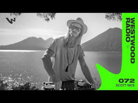 Westwood Radio 072 - Scott Nice