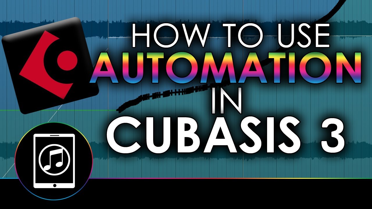 How To Use Automation In Cubasis 3