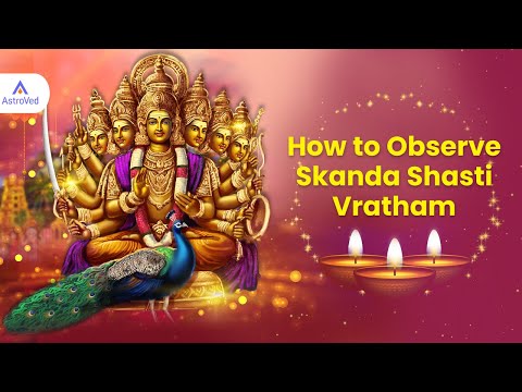 How to observe Skanda Shasti Vratam or Fasting