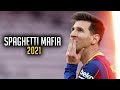 Lionel Messi 2021 • Spaghetti Mafia - She is from Italia ( Body Remix )| Mini Edit |HD
